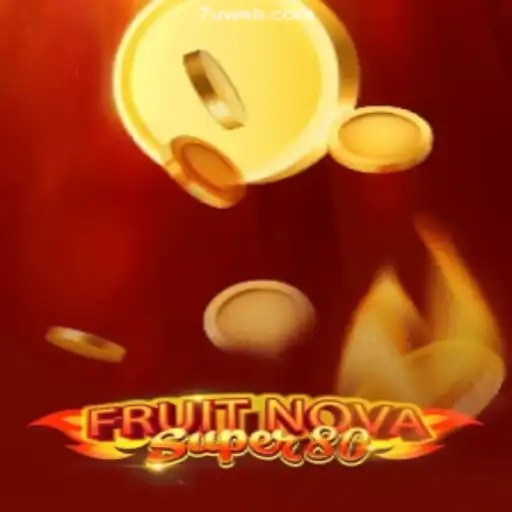 Exploring FruitNovaSuper80: An Exciting Journey into Online Casino Gaming